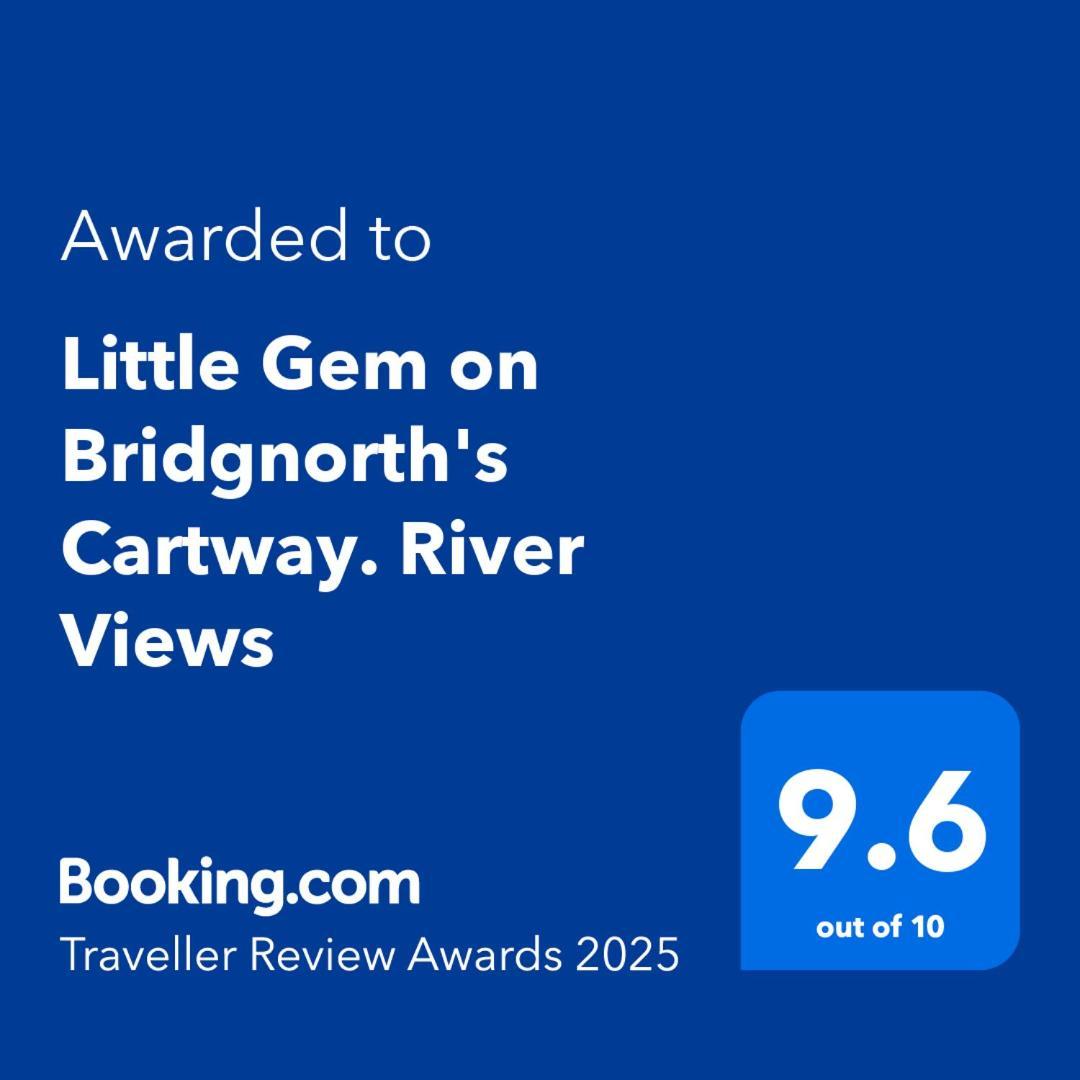 Little Gem On Bridgnorth'S Cartway. River Views Extérieur photo